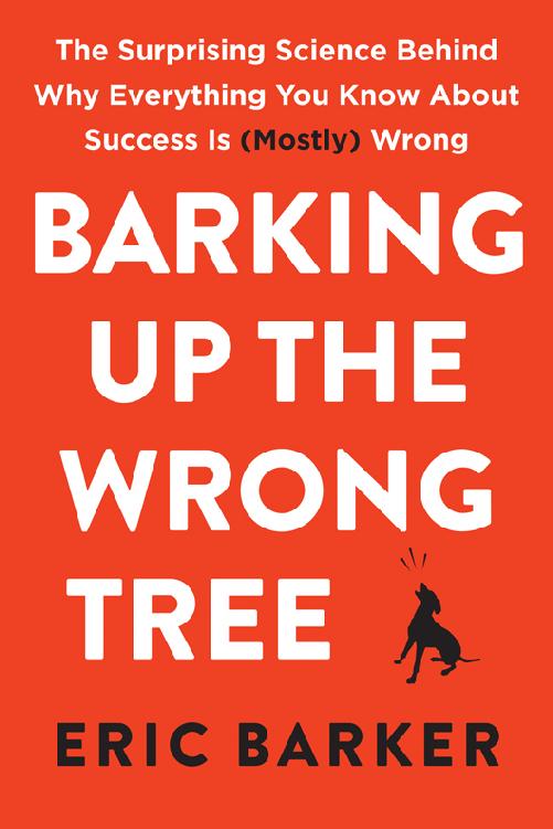 Cover of Barking up the Wrong Tree