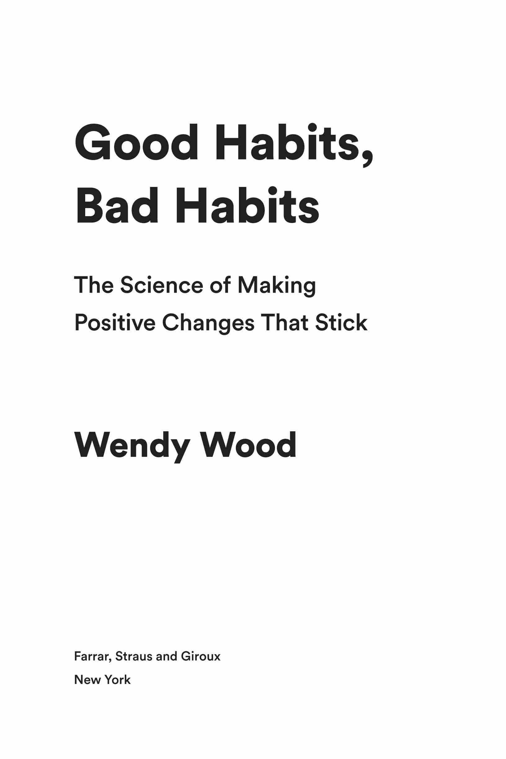 Cover of Good Habits, Bad Habits