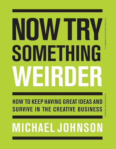 Cover of Now Try Something Weirder