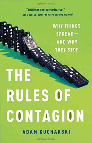 Cover of The Rules of Contagion: Why Things Spread -- And Why They Stop