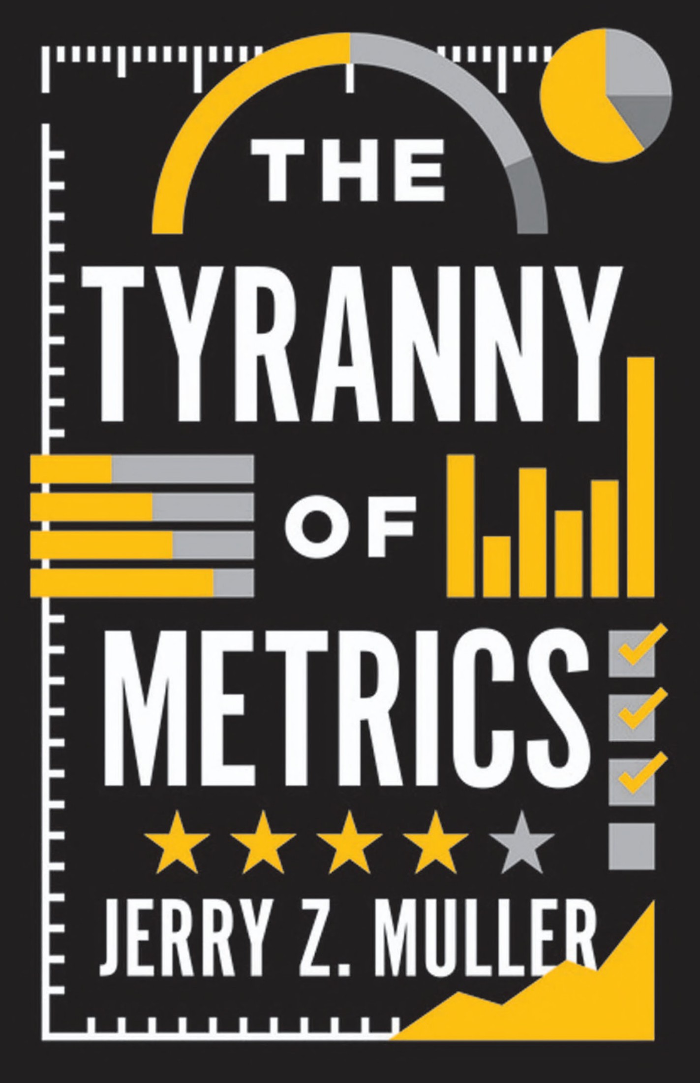 Cover of The Tyranny of Metrics